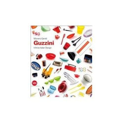 ISBN Guzzini: Infinite Italian Design book Art & design English Hardcover 200 pages