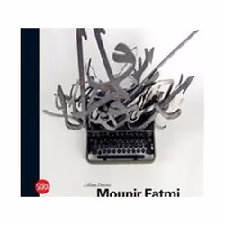 ISBN Mounir Fatmi : Suspect Language, Art & design, English, Hardcover, 208 pages