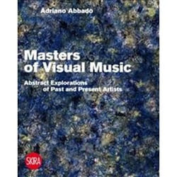 ISBN Masters of Visual Music : Abstract Explorations of Past and Present Artists book Art & design English Paperback 400 pages