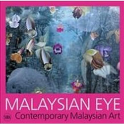 ISBN Malaysian Eye : Contemporary Malaysian Art book Art & design English Paperback 376 pages