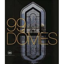 ISBN 99 Domes : Imam Mohammed bin Abdul Wahab Mosque book English Hardcover 200 pages