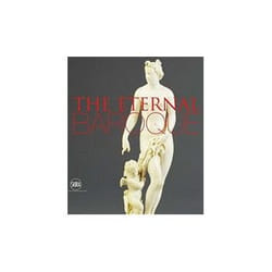 ISBN Eternal Baroque: Studies in Honor of Jennifer Montagu book Art & design English Hardcover 576 pages