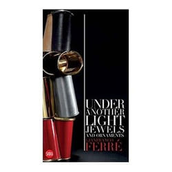 ISBN Gianfranco Ferré: Under Another Light: Jewels and Ornaments book Art & design English 234 pages