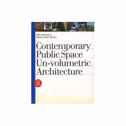 ISBN Contemporary Public Space: Un-Volumetric Architecture, Educational, English, Hardcover, 396 pages