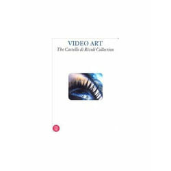 ISBN Video Art : The Castello di Rivoli Collection