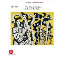 ISBN 1920 - 1945 The Artistic Culture between the Wars (Art of the Twentieth Century) book Art & design English Hardcover 448 pages