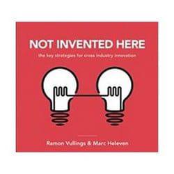 ISBN Not Invented Here: 7 Strategies for Cross Industry Innovation book Art & design English Paperback