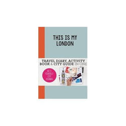 ISBN This is my London: Travel Diary, Activity Book & City Guide in One (Do-It-Yourself City Journal)