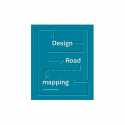 ISBN Design Roadmapping: Guidebook for Future Foresight Techniques, Art & design, English, Hardcover, 208 pages