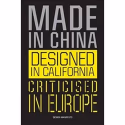 ISBN Made in China, Designed in California, Criticised in Europe, Art & design, English, Paperback, 128 pages