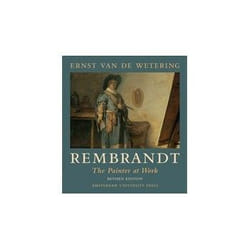 ISBN Rembrandt: The Painter at Work book Art & design English 356 pages