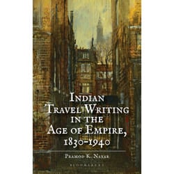 ISBN Indian Travel Writing in the Age of Empire book English Hardcover 248 pages