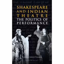 ISBN Shakespeare and Indian Theatre, English, Hardcover, 232 pages