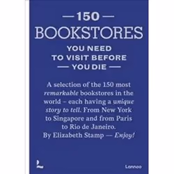 ISBN 150 Bookstores You Need to Visit Before You Die, Travel, English, Hardcover, 256 pages