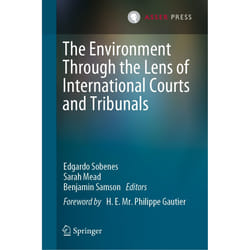 ISBN The Environment Through the Lens of International Courts and Tribunals book English Hardcover 755 pages