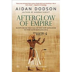 ISBN Afterglow of Empire : Egypt from the Fall of the New Kingdom to the Saite Renaissance book History English 372 pages