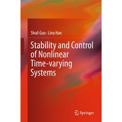 ISBN Stability and Control of Nonlinear Time-varying Systems book English Hardcover 260 pages