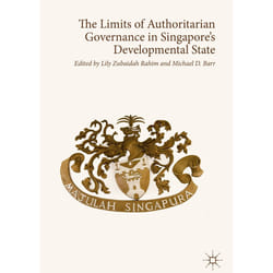 ISBN The Limits of Authoritarian Governance in Singapore's Developmental State book English Hardcover 329 pages