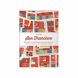 ISBN CITIx60 City Guides - San Francisco: 60 local creatives bring you the best of the city, Travel, English, 132 pages